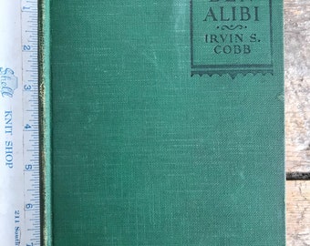 Antiguidade (1925) 1ª edição "Alias Ben Alibi" de Irvin S. Cobb; bela cópia em capa dura assinada por Frank Mastro, redator de esportes do Chicago Tribune