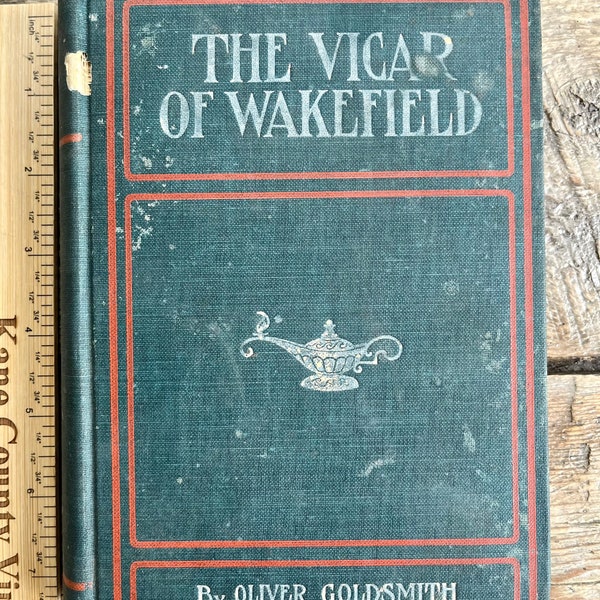 Antique (c. 1905) reading copy of "The Vicar of Wakefield" by Oliver Goldsmith; Rand McNally & Co. w/70-page "Life of Goldsmith" biography