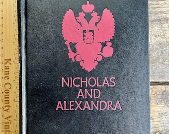 Classic vintage (1967) account of the fall of the Romanov Family "Nicholas and Alexandra" by Robert K. Massie; early 20th c. Russian history