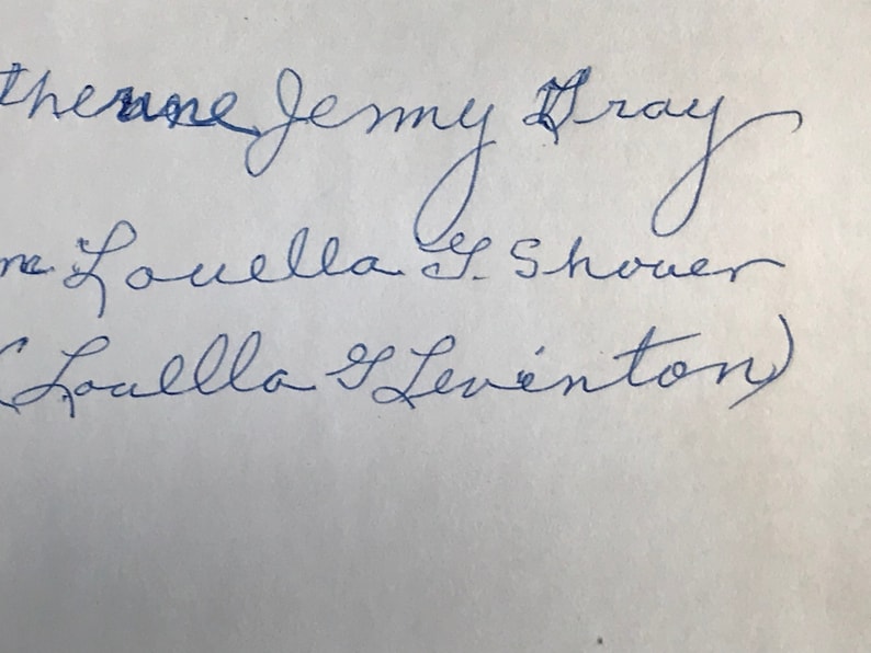 May include: A handwritten note with the names "Thelma Jenny Gray", "Louella L. Shower", and "Louella F. Levington".