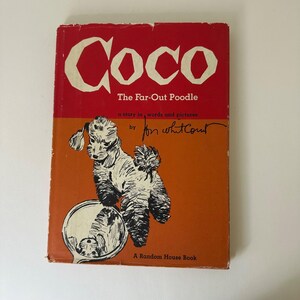 May include: Vintage book cover for "Coco The Far-Out Poodle." The cover features a red and orange background with the title "Coco" in large white letters. An illustration of a poodle and its reflection is below the title.