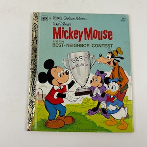 1978 Walt Disney&#39;s Mickey Mouse and the Best-Neighbor Contest, Vintage Little Golden Book, Children&#39;s Bedtime Story Book