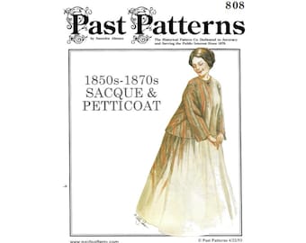 May include: A vintage sewing pattern for a 1850s-1870s sacque and petticoat. The pattern is illustrated with a woman wearing the garments. The pattern is from Past Patterns, a company dedicated to accuracy and serving the public interest since 1979.
