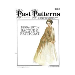 May include: A vintage sewing pattern for a 1850s-1870s sacque and petticoat. The pattern is illustrated with a woman wearing the garments. The pattern is from Past Patterns, a company dedicated to accuracy and serving the public interest since 1979.