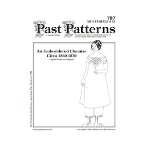 Past Patterns 0707 Download - 1860s Chemise mit Passe Schnittmuster Größen 08-26 Büste 32-48 | A0 A4 8,5x11 Format PDFs | Historische Reproduktion