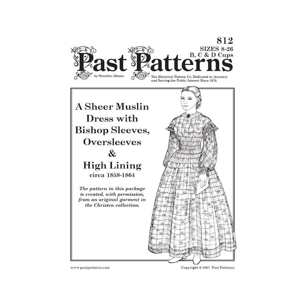 Past Patterns 0812 Download - Late 1850s Sheer Muslin Dress Sewing Pattern  original design Sizes 08-26 bust 32-48 50s 1860s Bishop Sleeves