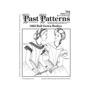 Past Patterns 0704 - 1860s Ball Gown Bodice Sewing Original Design ...