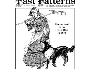 Past Patterns 0711 Download - 1860s Homestead Dress Pattern Multi-Sized 08-26 Bust Sizes 32-48 | Fashionable Early 1870s | A0 A4 8.5x11 PDFs