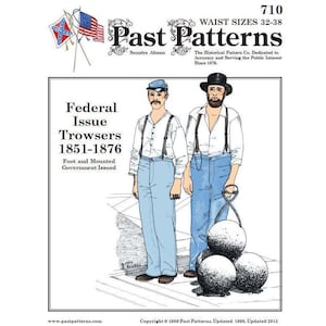 May include: A sewing pattern for Federal Issue Trowsers from 1851-1876. The pattern is for foot and mounted government issued trousers. The pattern is from Past Patterns, a company dedicated to accuracy and serving the public interest since 1979.