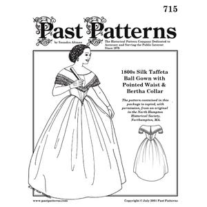 Past Patterns 0715 - 1860s Silk Taffeta Ball Gown Sewing Pattern | Civil War Evening Dress | Sizes 08-26 Bust Sizes 32"-48" | Living History