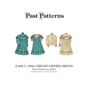 Past Patterns 9865 Download - Early 1900s Empire Dress Sewing Pattern for 4 Year Old Girl | A0 A4 8.5x11 format PDFs | Edwardian era