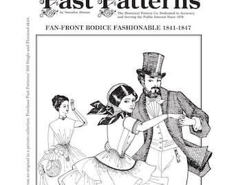 Past Patterns 0801 C Download - 1840s Fan-Front Bodice Sewing Pattern for C Cup | Sizes 08-26 Bust Sizes 32"-48" | A0 A4 8.5x11 format PDFs
