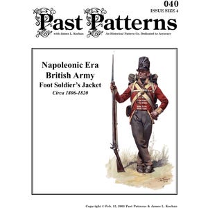 Peut inclure: Un patron historique pour une veste de soldat d'infanterie rouge et blanche de l'armée britannique de l'ère napoléonienne, vers 1806-1820. Le patron comprend une illustration détaillée d'un soldat en uniforme.