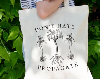 Plant Lady Tote Bag, Cotton Canvas Shoulder Bag, Gift for Plant Lovers, Don't Hate Propagate, Funny Horticulture Gifts, Plant Lover Tote Ba