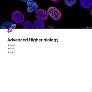 Op de afbeelding: Een microscopische afbeelding van cellen met fel roze en blauwe kernen. De afbeelding is een visuele hulpmiddel voor een biologie-les over cellen. De tekst onder de afbeelding luidt "Advanced Higher biology" met een lijst van eenheden: Eenheid 1, Eenheid 2 en Eenheid 3.