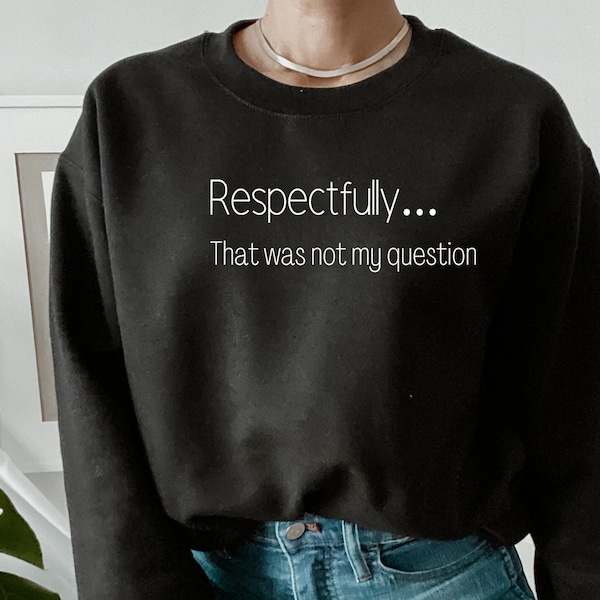 Respectfully that's not my question, Camille Vasquez shirt, objection hearsay, Camille is my lawyer, Unisex Heavy Blend