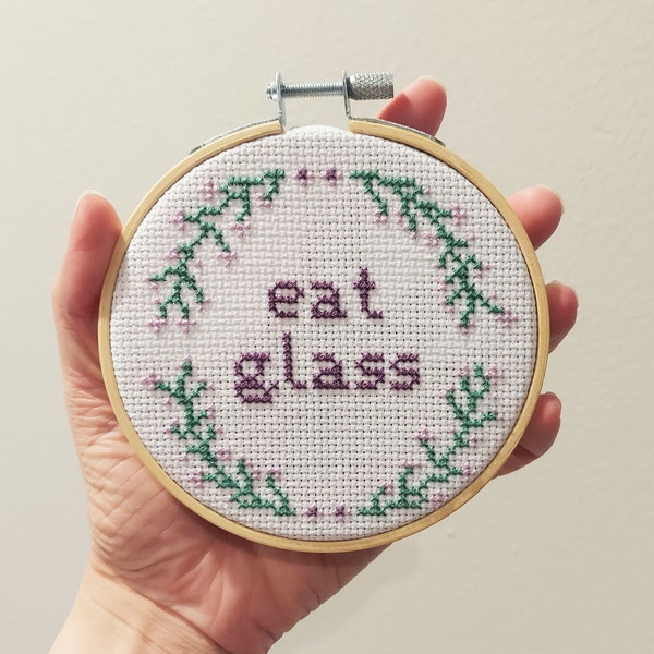 Floral Cross Stitch Pattern, Eat Glass, Schitt's Creek Funny Quote, PDF Pattern Download, Snarky Cross Stitch Quote