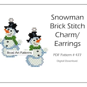 May include: A bead art pattern for a snowman charm or earrings. The pattern is for brick stitch and is available as a digital download. The pattern is numbered 477.