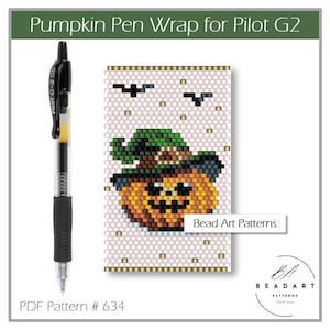 May include: A black Pilot G-2 05 pen next to a beaded pen wrap. The wrap features a Halloween pumpkin design with a green witch hat and bats. The text "Pumpkin Pen Wrap for Pilot G2" and "PDF Pattern # 634" are visible.