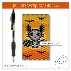 May include: A black Pilot G-2 pen next to a beaded bat pen wrap. The wrap features a bat design with orange, yellow, gray, and black beads. The text "Bat Pen Wrap for Pilot G2" and "PDF Pattern # 632" are visible.