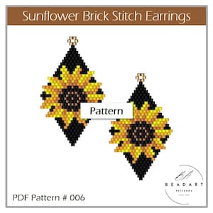 以下が含まれることがあります： ひまわりデザインのブリックスティッチイヤリングのPDFパターン。パターン名は「Sunflower Brick Stitch Earrings」で、「PDF Pattern # 006」のテキストが含まれています。