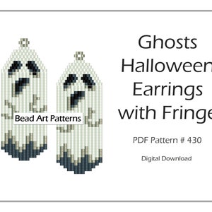 May include: A digital download pattern for beaded ghost earrings with fringe. The pattern is for Halloween and includes a white ghost with black eyes and a black mouth. The pattern is called "Ghosts Halloween Earrings with Fringe" and is PDF Pattern # 430. Bead Art Patterns.