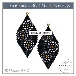 May include: A pair of black beaded earrings with a white and gold dandelion design. The earrings are made using brick stitch and are sold as a PDF pattern. The pattern is number 412. Bead Art Patterns is printed on the image.