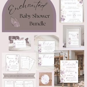 May include: A baby shower bundle with an enchanted theme. The design features lavender floral accents and butterfly illustrations. Includes invitations, game cards, and signage with the text "Enchanted Baby Shower".