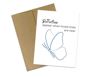 Butterflies appear when loved ones are near greeting card | Signs from Above | Butterflies from Heaven | Empathy | Butterflies | Anniversary