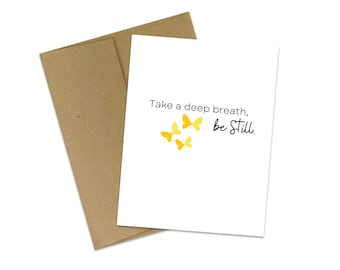 Be Still Grußkarte: Empathie und Hoffnung