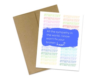 Sympathy Card | Empathy | Grief  | Compassion | Friendship | Broken Heart | Bereavement  | Loss  | Death | No Words | Sympathy | Thoughtful