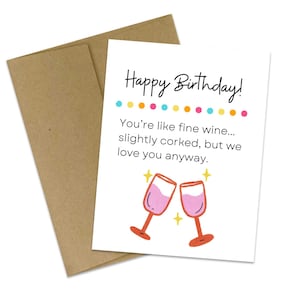 Tarjeta de feliz cumpleaños divertida / Tarjeta de felicitación / Buen vino / Amor / Salud por otro año / Amistad / Novias / Te deseo muchos más /