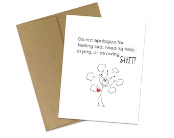 Funny Sympathy | Empathy Card | Grief Card | Sympathy Card | Friendship Card | Tough Times | You do You Card