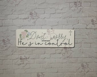 Don't Worry, He's In Control : Christian cardstock scriptural bookmark