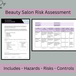 May include: A beauty salon risk assessment template with the text "Beauty Salon Risk Assessment" and "Includes - Hazards - Risks - Controls". The template includes sections for risk assessment and business details.