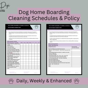 May include: A digital template titled "Dog Home Boarding Cleaning Schedules & Policy" with a light purple header. The template includes two checklists with sections for daily, weekly, and enhanced cleaning tasks. The Pretty Digi Templates logo is in the top left.