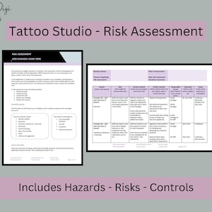 May include: A risk assessment template for a tattoo studio, with two documents. The title reads "Tattoo Studio - Risk Assessment." The documents include sections for hazards, risks, and controls. The text "Includes Hazards - Risks - Controls" is at the bottom.