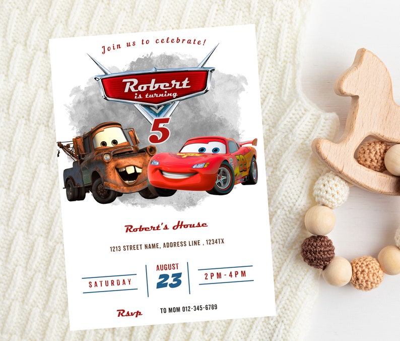 May include: A birthday party invitation featuring the characters Mater and Lightning McQueen from the movie Cars. The invitation reads "Robert is turning 5" and includes event details. The design is set against a white background.