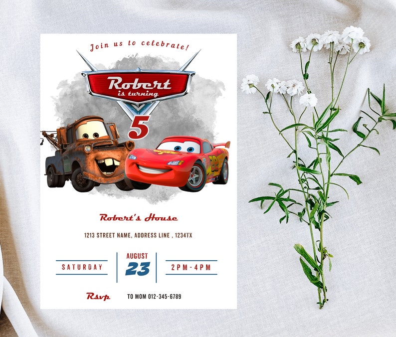 May include: A birthday party invitation featuring the characters Mater and Lightning McQueen from the movie Cars. The invitation includes the text "Robert is turning 5" and event details. The design is set against a white background with a floral accent.