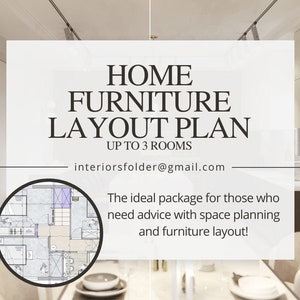 May include: A white card with black text that reads "HOME FURNITURE LAYOUT PLAN UP TO 3 ROOMS interiorsfolder@gmail.com The ideal package for those who need advice with space planning and furniture layout!" A blueprint of a home is in a circle on the left side of the card. The card is on a table with a white tablecloth and a plate on the table.
