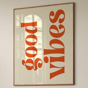 Póster de buenas vibras, póster con cita positiva, póster tipográfico, arte mural moderno, impresión con cita atrevida