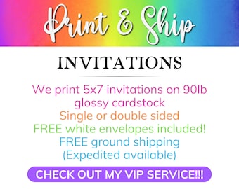 Invitation Printing Service: 5x7, 110lb Cardstock, Envelopes Included