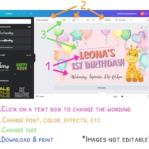 May include: A pink and yellow birthday banner featuring a giraffe illustration and balloons. The banner reads "Leona's 1st Birthday!" and includes the date and time of the event. The banner is editable and can be personalised with different text and colours.
