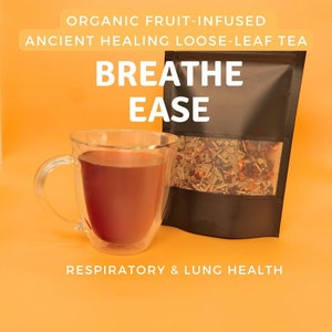 Organic Fruit Infused Ancient Healing Loose Leaf Tea - Respiratory & Lung Health