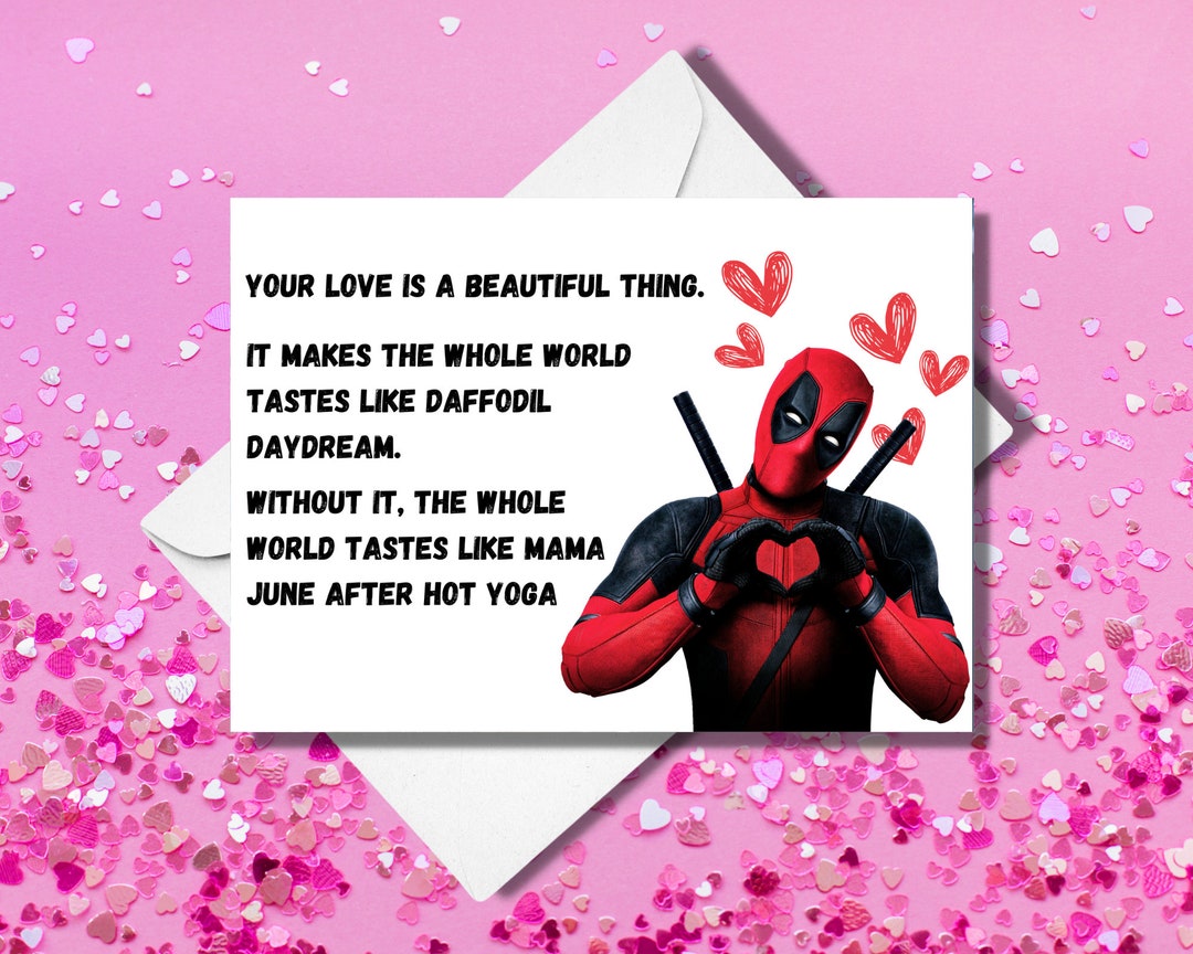 Deadpool - Your Love is a Beautiful Thing - Funny Love Card - Etsy, image size:1080x864