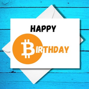 Happy Birthday - Bitcoin - Birthday Card - BTC Birthday