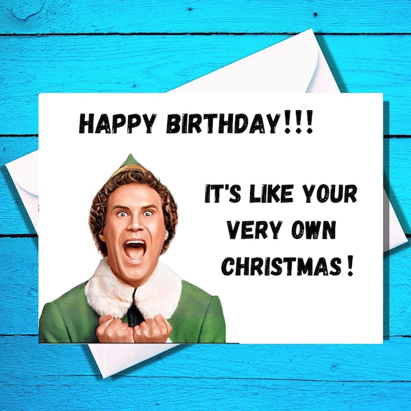 Happy Birthday! Buddy the Elf Card