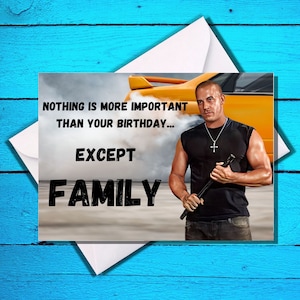 Happy Birthday - Dom Toretto- Fast and Furious - Family - Birthday Card