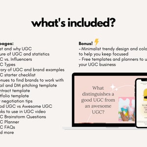 May include: A pink and white laptop screen with the text "What distinguishes a good UGC from an awesome UGC?"  A pink and white smartphone screen with the text "Welcome to the UGC Guide".  The image is a visual representation of the content included in a 60+ page guide about user-generated content (UGC).