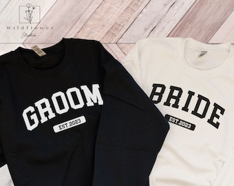 Bride and Groom Sweatshirt, bride sweatshirt, Groom Sweatshirt, Custom Est Sweatshirt, Bridal Shower, Engagement Gift, Wedding Gift